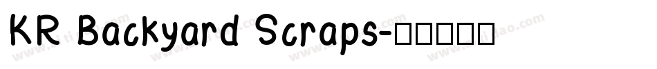 KR Backyard Scraps字体转换